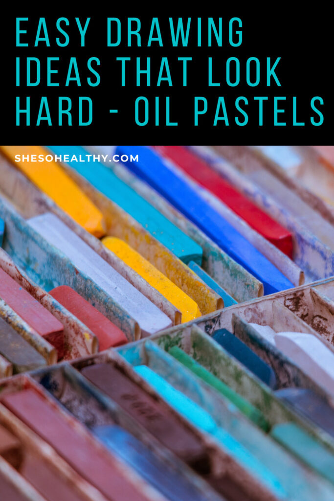 Oil pastels - easy drawings that look hard