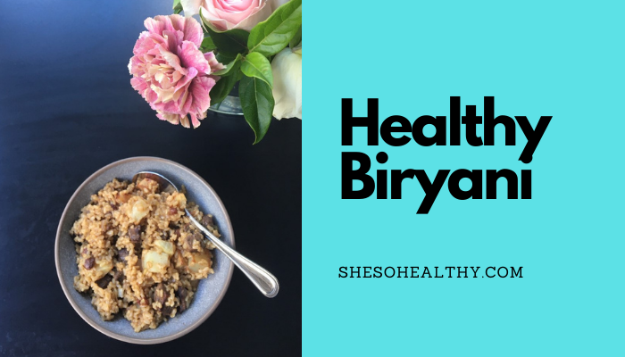 Healthy Biryani